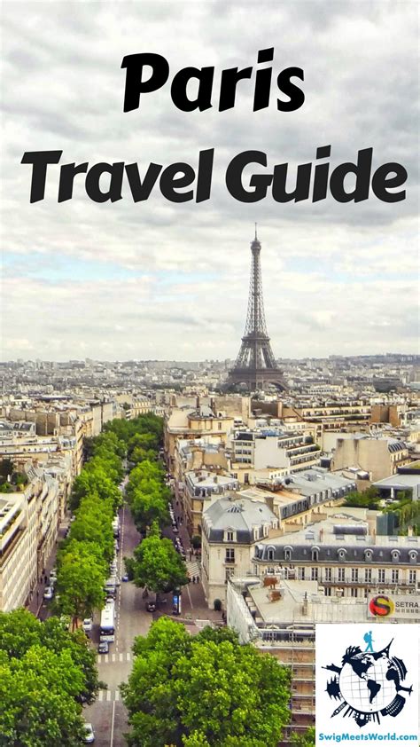Exploring the Magic of Paris: A Traveler’s Guide